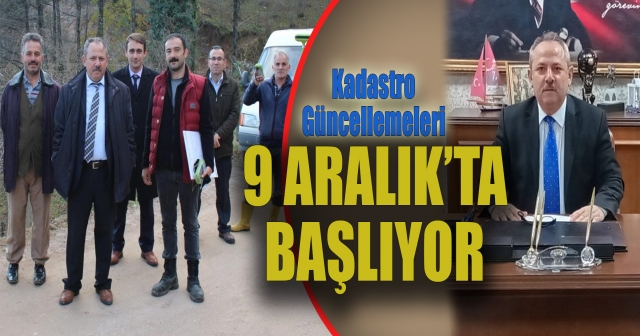 24 Mahallede Kadastro Güncellemesi Yapılacak