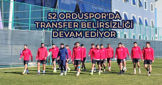 52 Orduspor FK Transferde Yavaş İlerliyor