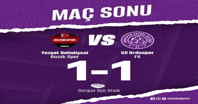 52 ORDUSPOR, YOZGAT DEPLASMANINDA 2 PUAN BIRAKTI