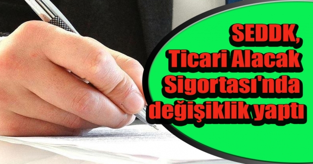 Alacak Sigortasında Yeni Düzenleme