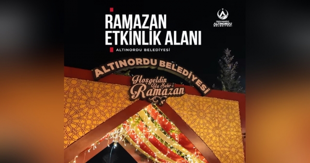 Altınordu Belediyesi'nden Geleneksel Ramazan Etkinlikleri