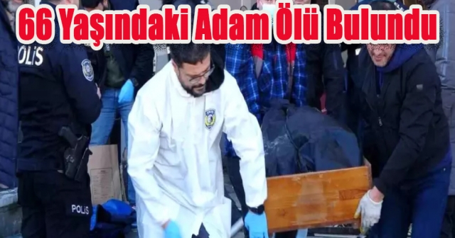 Altınordu’da 66 Yaşındaki Adam Tadilat Yapılan Dükkanda Ölü Bulundu