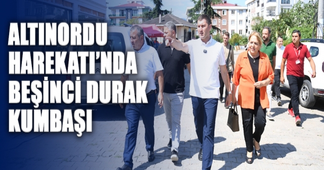 ALTINORDU HAREKATI’NDA BEŞİNCİ DURAK KUMBAŞI