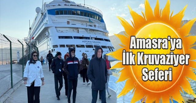 "Astoria Grande" kruvaziyeri Amasra'ya yılın ilk seferini yaptı