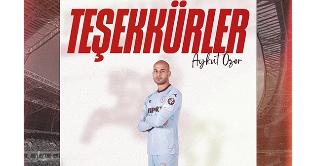 AYKUT ÖZER SAMSUNSPOR’DAN AYRILDI