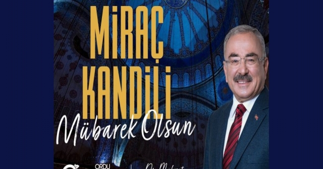 Başkan Güler'den Miraç Kandili Mesajı