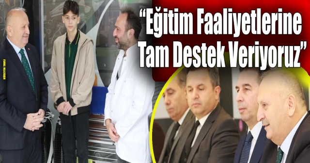 Başkan Tavlı’dan Eğitim Ziyareti