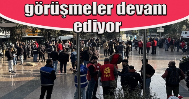 Buca Belediyesi'nde Grev Başladı