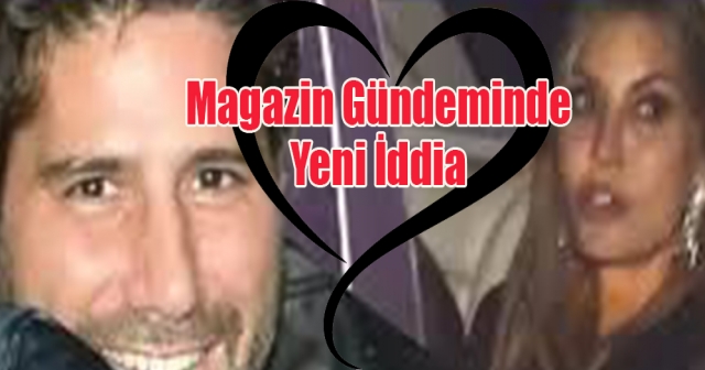 Çağla Şıkel ve Yeni Sevgilisi Görüntülendi