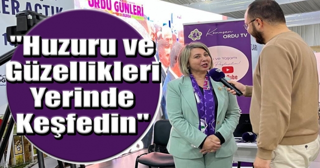 Çamaş Belediye Başkanı Leyla Çıtır’dan Ordu Daveti