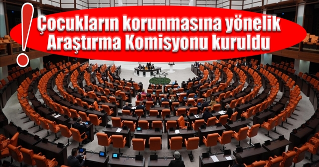 Çocukların Korunması İçin Komisyon Kuruldu