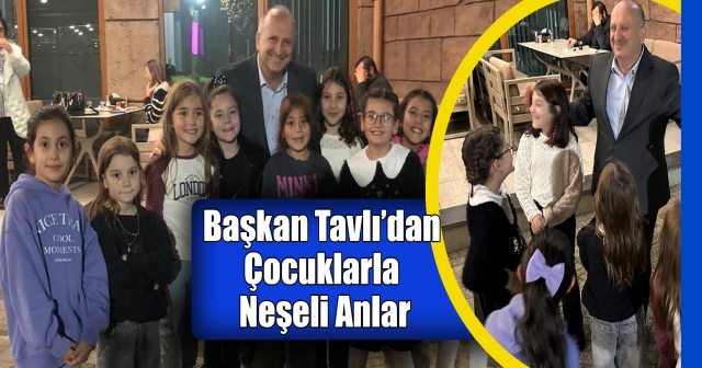 Çocuklarla Neşeli Anlar