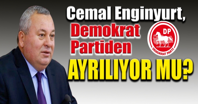 Demokrat Parti'de Kriz: Cemal Enginyurt Kongreye İşaret Etti