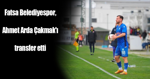 Fatsa Belediyespor, Sol Bek Ahmet Arda Çakmak'ı Transfer Etti