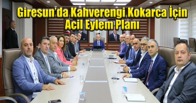 Giresun’da Kahverengi Kokarca ile Mücadele Toplantısı Yapıldı!