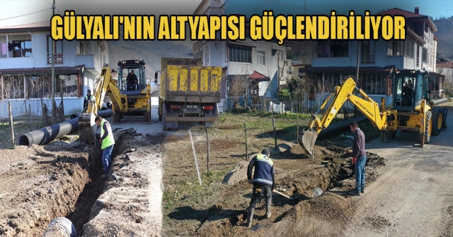 Gülyalı'da Aşırı Yağışlara Karşı Altyapı Yenileniyor