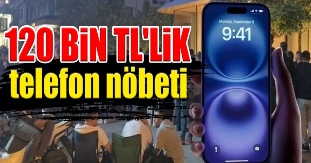 iPhone 16 alabilmek için geceden kuyruğa girdiler!