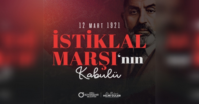 İstiklal Marşı 104 Yaşında! Başkan Güler’den Anlamlı Mesaj