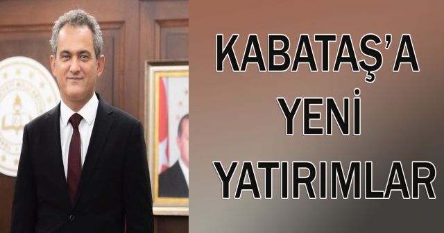 Kabataş’a Yatırım Desteği Devam Ediyor