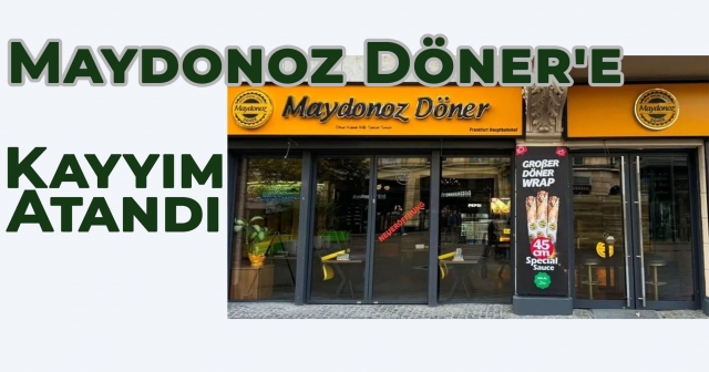 Maydonoz Döner’e Kayyım Atandı