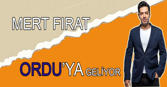 Mert Fırat, Ordu'da Dayanışma İçin Buluşuyor