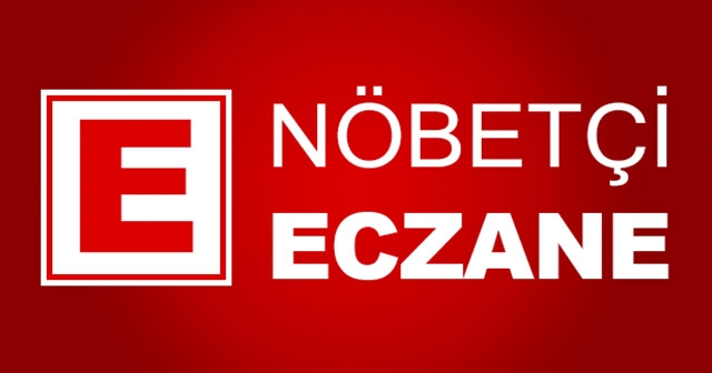 NÖBETÇİ ECZANELER (28.10.2023)