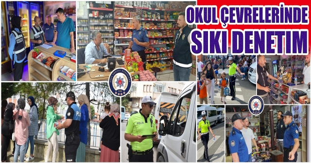 Okul Çevrelerinde Güvenlik Sağlanıyor