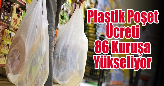 Plastik poşete zam geldi