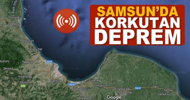 Samsun'da deprem