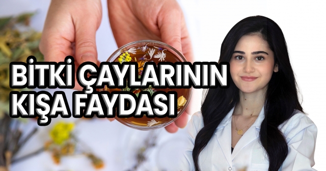 Soğuk Kış Günlerinde Sağlık Kaynağı: Bitki Çayları