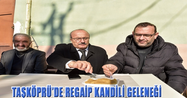 Taşköprü'de Regaip Kandili Geleneği: Helva Yapımı ve Dağıtımı