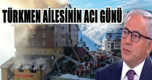 Türkmen Ailesi Yangında Hayatını Kaybetti