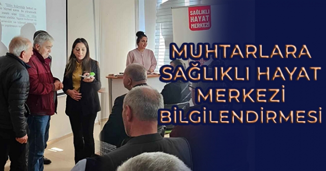 Ünye İlçe Sağlık Müdürlüğü’nden Muhtarlara Sağlık Eğitimi