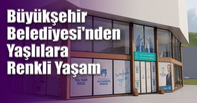 Yeni Proje: Yaşlı Yaşam Merkezi