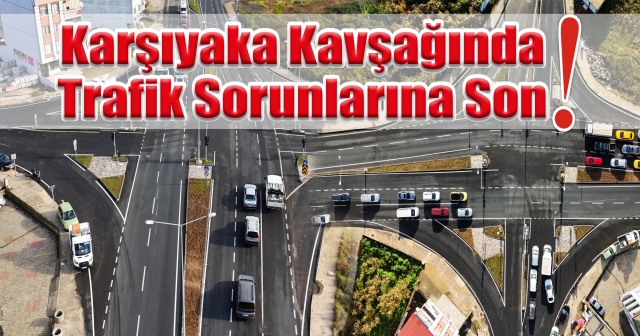 Yeni Sistem ile Karşıyaka Mahallesi Nefes Aldı