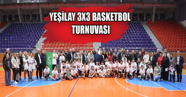 Yeşilay Haftası’nda 3x3 Sokak Basketbol Turnuvası Düzenlendi