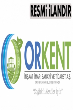 ORKENT İNŞAAT İMAR SANAYİ VE TİCARET A.Ş.