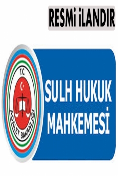 T.C. ÜNYE 1. SULH HUKUK MAHKEMESİNDEN / BAŞKANLIĞINDAN