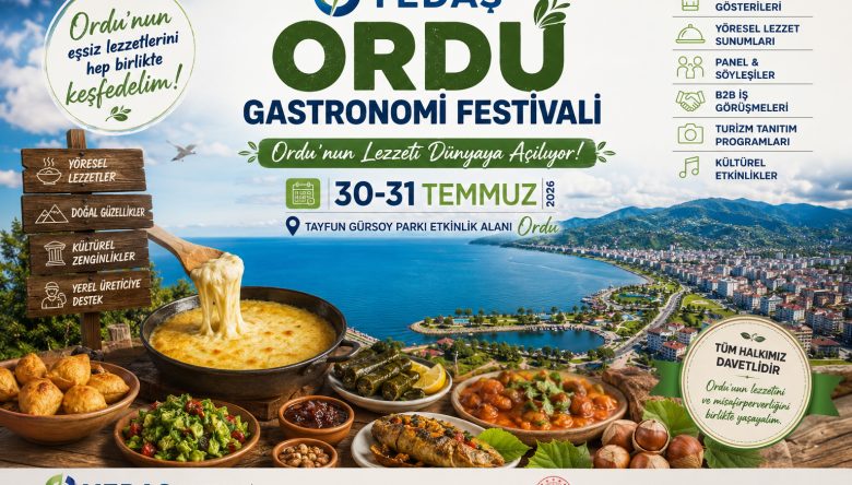 Gastronomi Festivali 30-31 Temmuz’da Başlıyor
