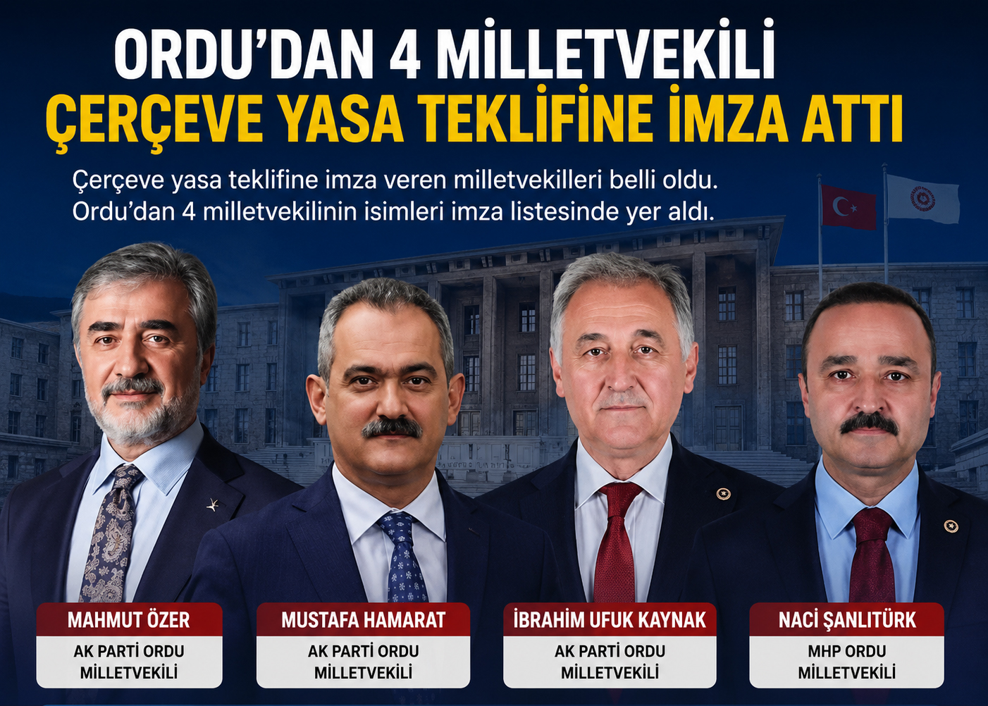 DÖRT VEKİL İMZALADI